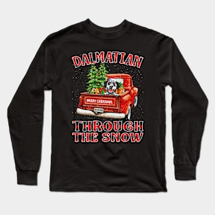 Christmas Dalmatian Through The Snow Dog Santa Truck Tree Long Sleeve T-Shirt